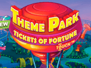 Theme Park - Tickets Of Fortune